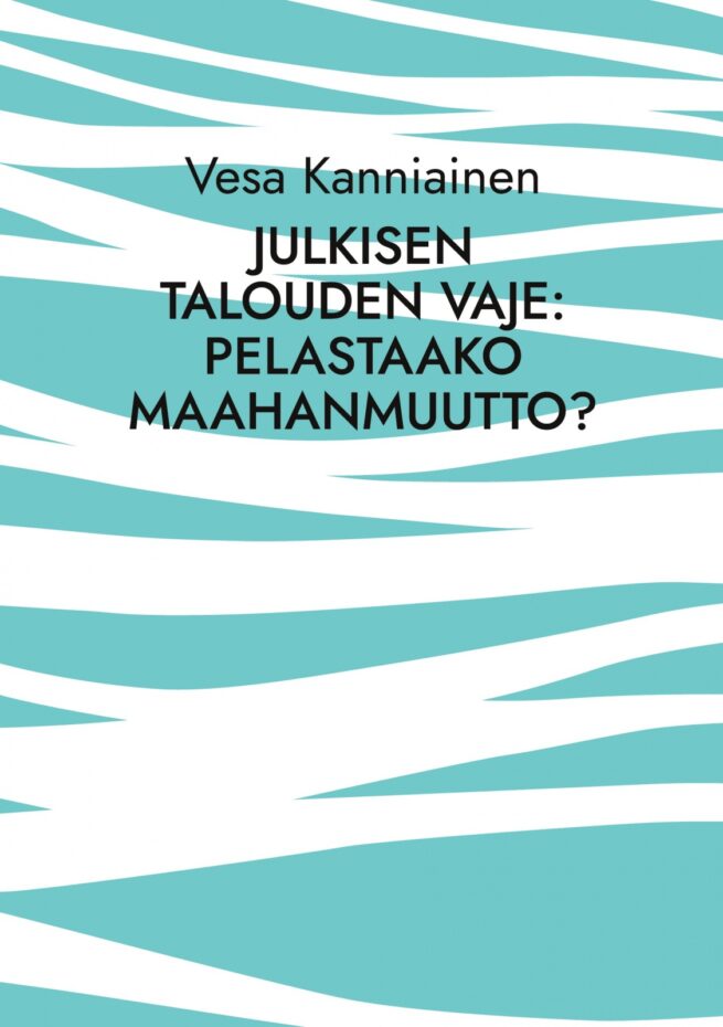 Julkisen talouden vaje : pelastaako maahanmuutto?