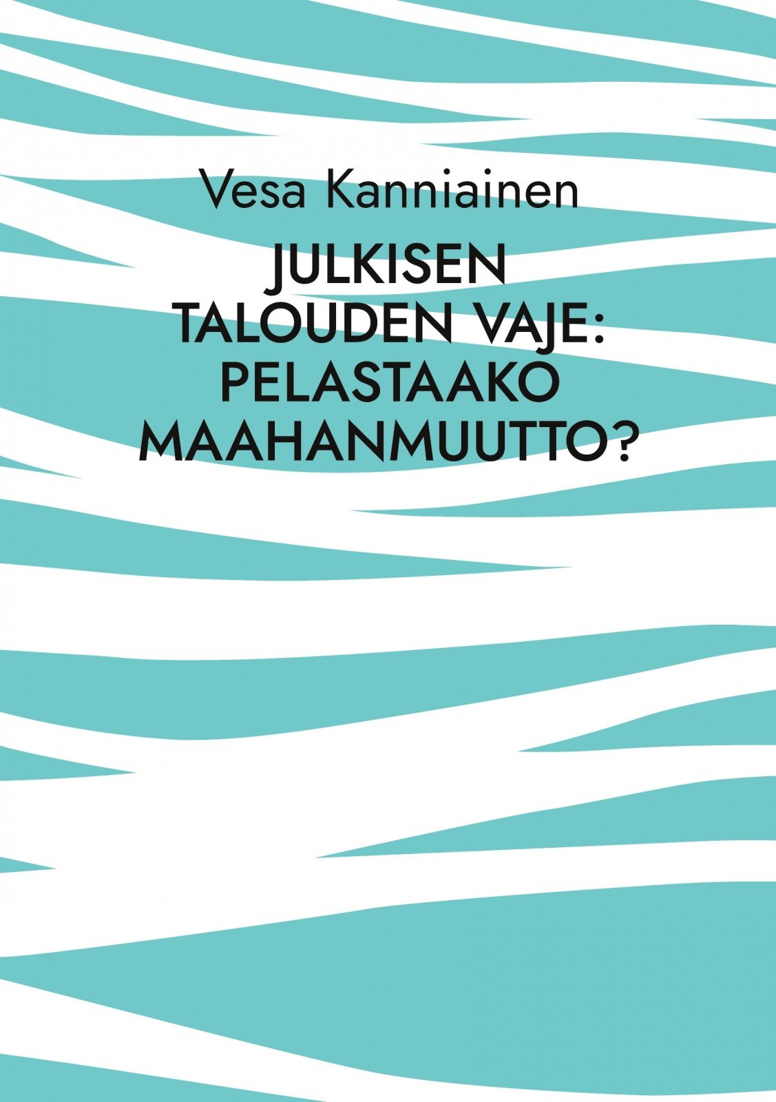 Julkisen talouden vaje : pelastaako maahanmuutto?