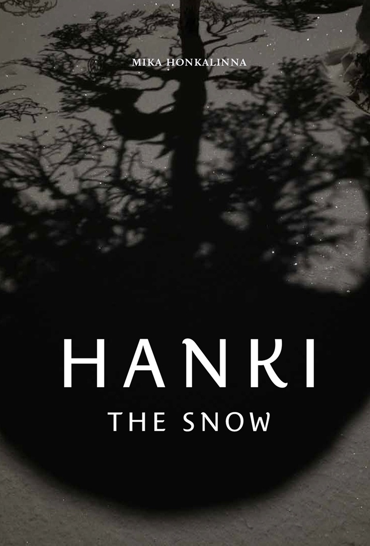 Hanki = The Snow