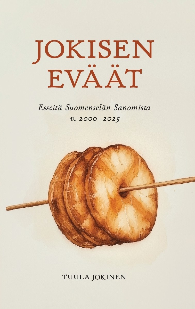 Jokisen eväät : esseitä Suomenselän Sanomista  v. 2000−2025