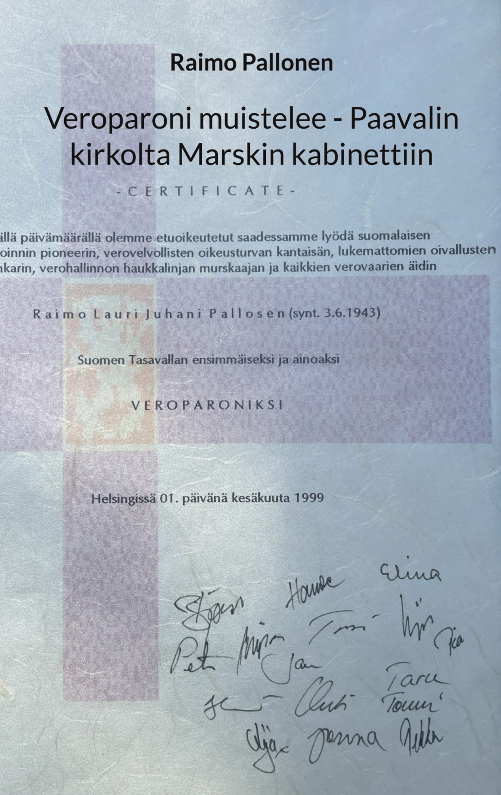 Veroparoni muistelee : Paavalin kirkolta Marskin kabinettiin Veroparoni muistelee : Paavalin kirkolta Marskin kabinettiin