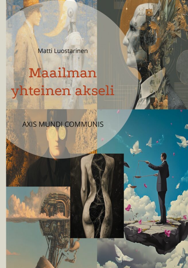 Maailman yhteinen akseli - AXIS MUNDI COMMUNIS