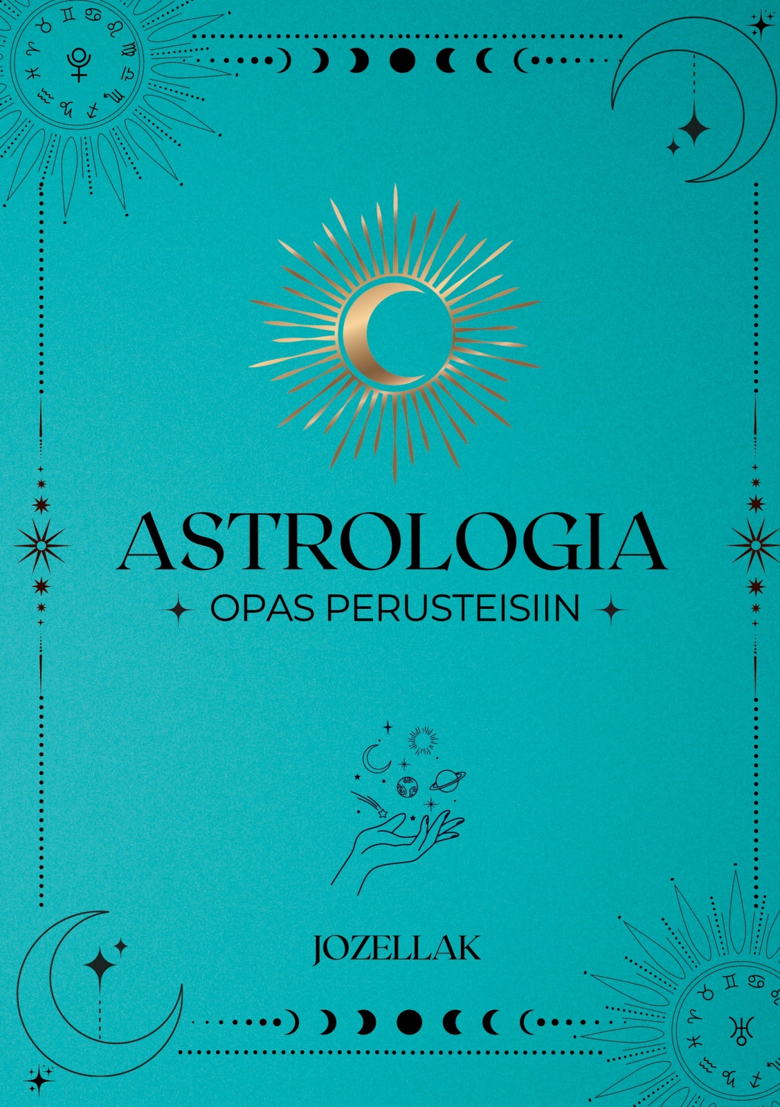 Astrologia Opas Perusteisiin : Jozellak