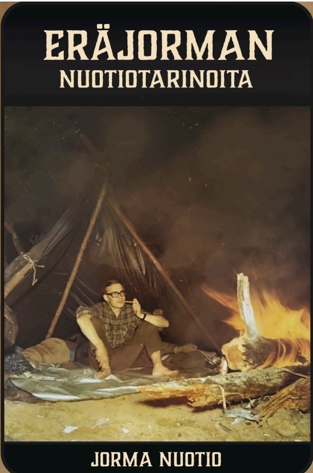 Eräjorman nuotiotarinoita