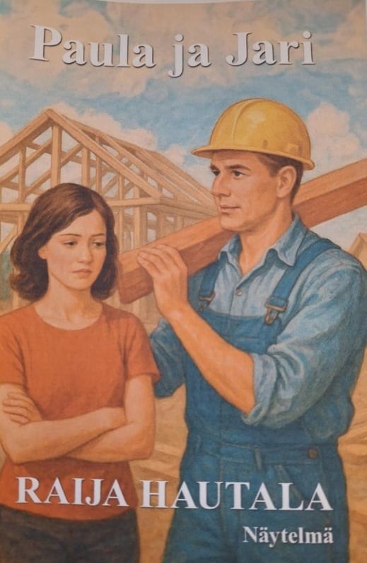 Paula ja Jari : näytelmä Paula ja Jari : näytelmä Suomen vanhin kirjakauppa - Vuodesta 1899