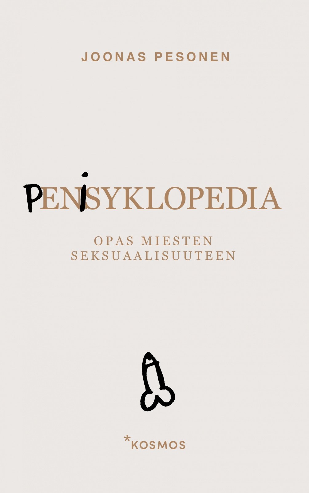 Penisyklopedia (signeerattu) : Opas miesten seksuaalisuuteen
