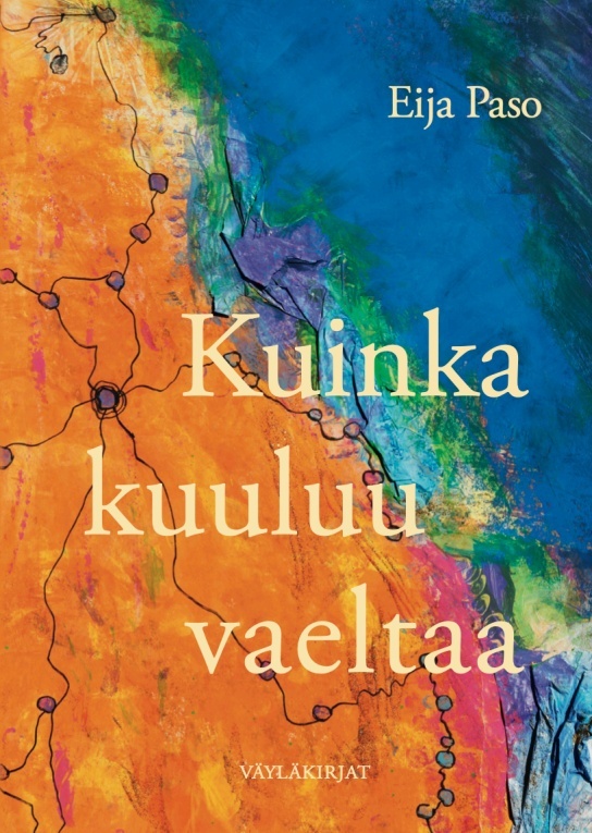 Kuinka kuuluu vaeltaa Kuinka kuuluu vaeltaa