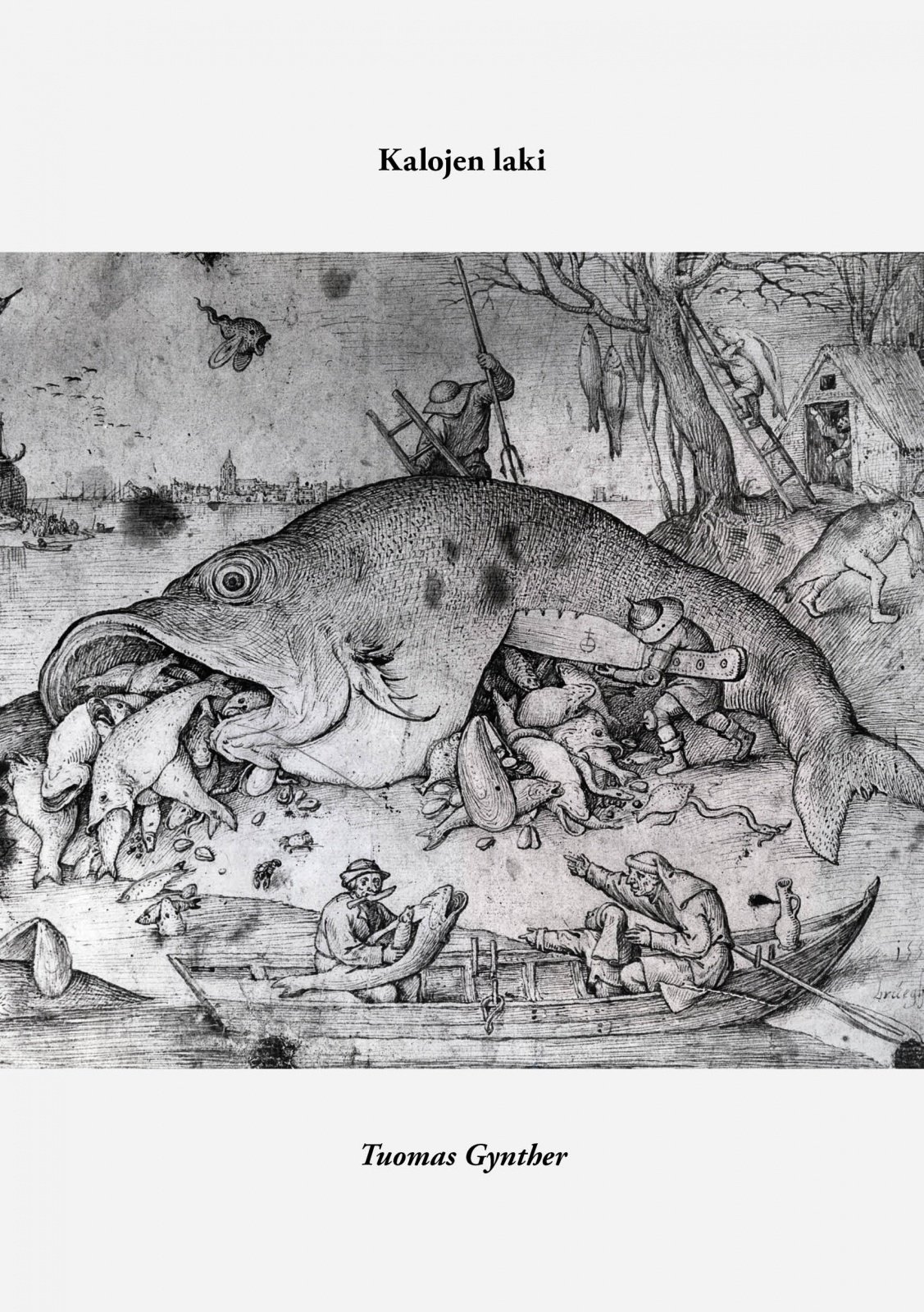 Kalojen laki Kalojen laki Suomen vanhin kirjakauppa - Vuodesta 1899