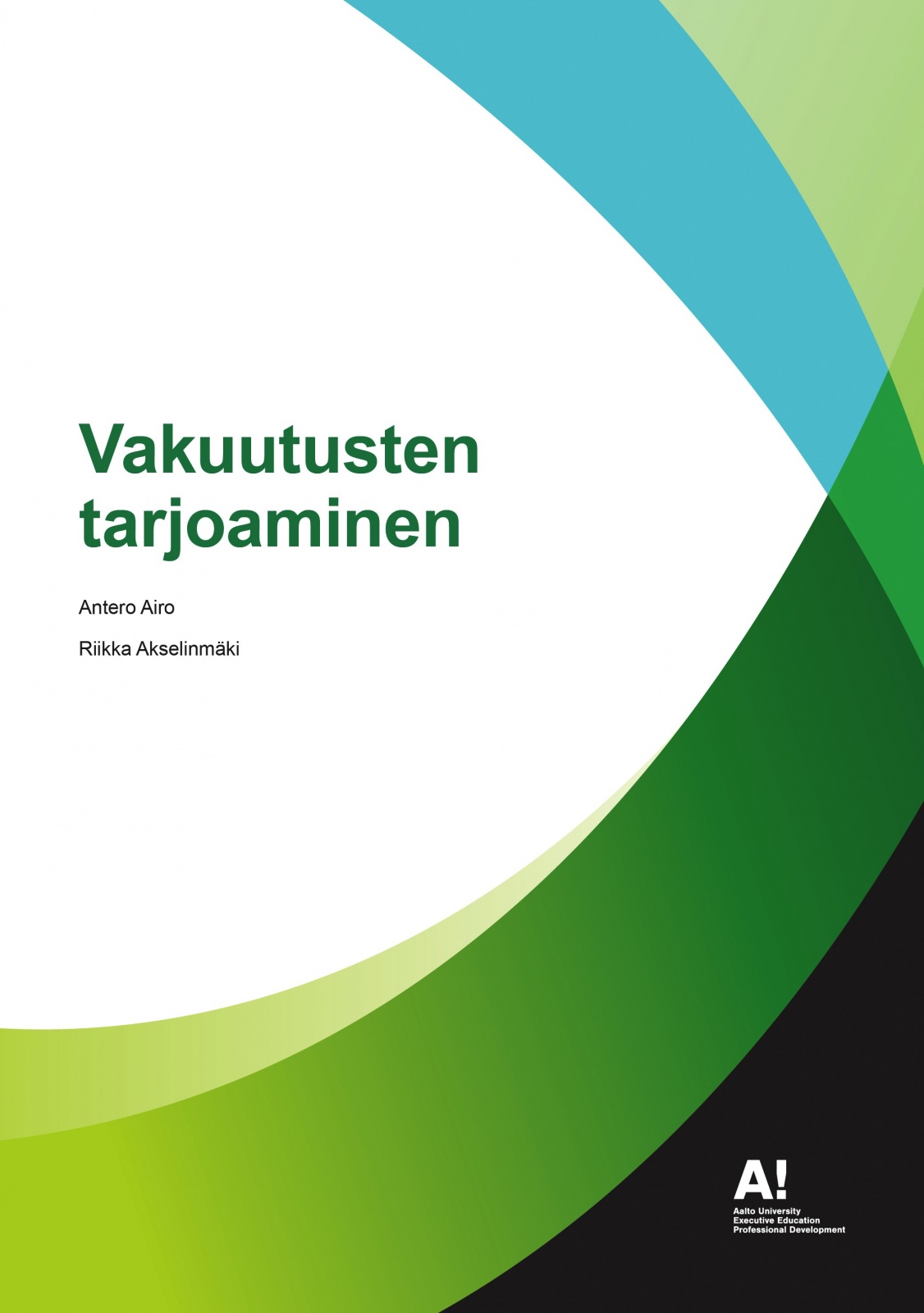 Vakuutusten tarjoaminen Suomen vanhin kirjakauppa - Vuodesta 1899