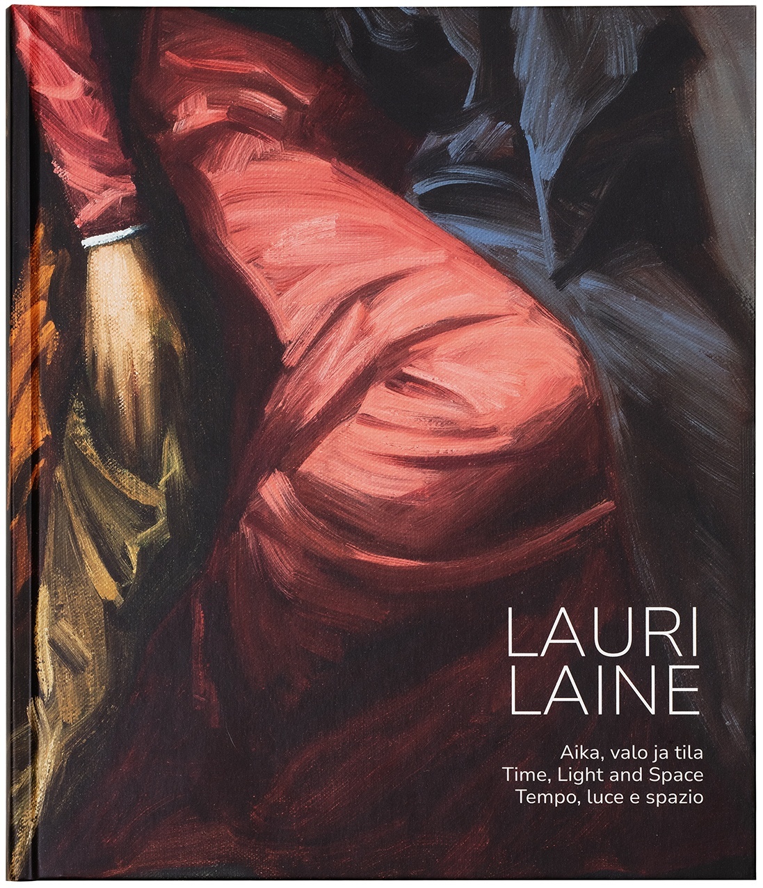 Lauri Laine : Aika, valo ja tila = Time, light and space = Tempo, luce e spazio Suomen vanhin kirjakauppa - Vuodesta 1899