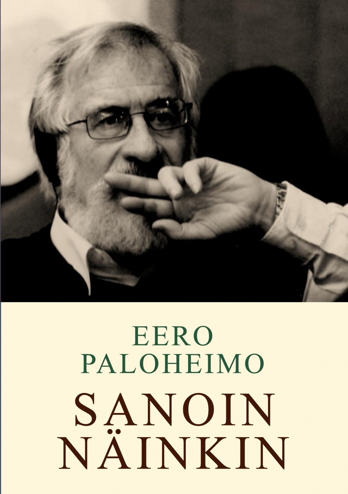 Sanoin : näinkin Sanoin : näinkin Suomen vanhin kirjakauppa - Vuodesta 1899