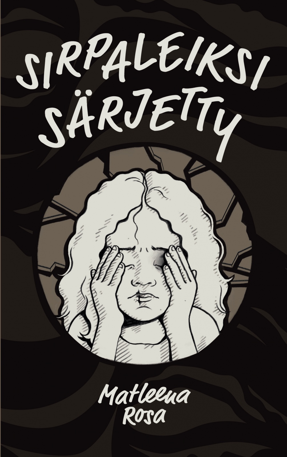 Sirpaleiksi särjetty Sirpaleiksi särjetty Suomen vanhin kirjakauppa - Vuodesta 1899