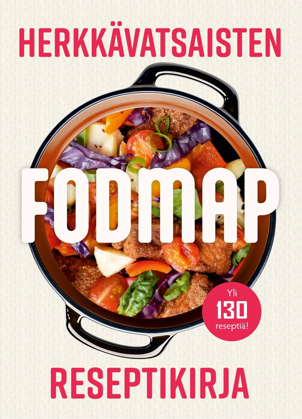 Herkkävatsaisten reseptikirja – Fodmap Suomen vanhin kirjakauppa - Vuodesta 1899