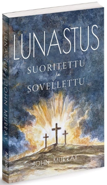 Lunastus suoritettu ja sovellettu Lunastus suoritettu ja sovellettu Suomen vanhin kirjakauppa - Vuodesta 1899