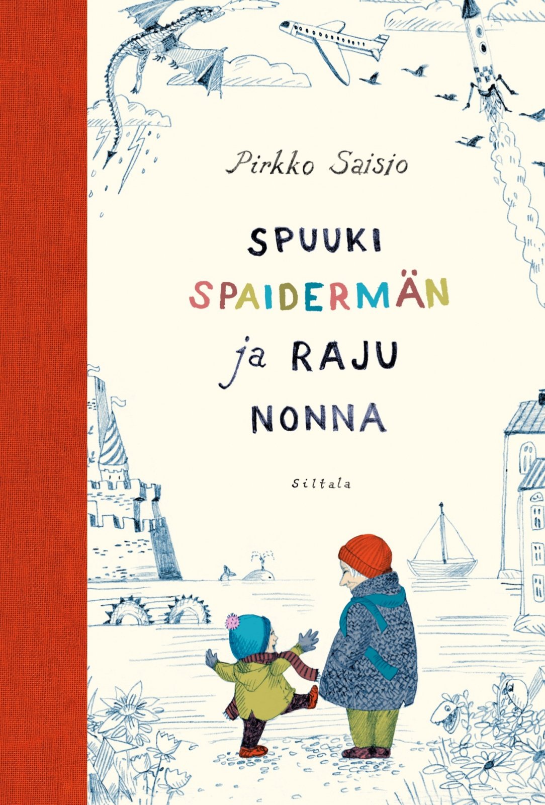 Spuuki Spaidermän ja raju Nonna Suomen vanhin kirjakauppa - Vuodesta 1899