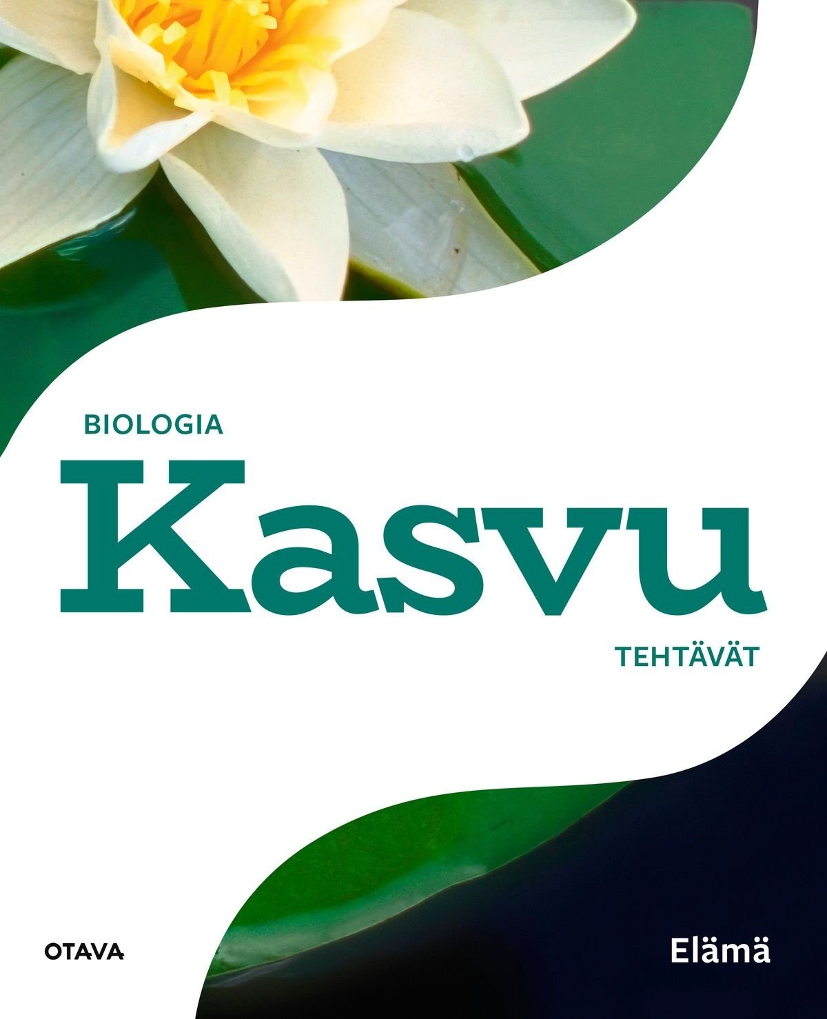 Kasvu Elämä tehtäväkirja Kasvu Elämä tehtäväkirja Suomen vanhin kirjakauppa - Vuodesta 1899
