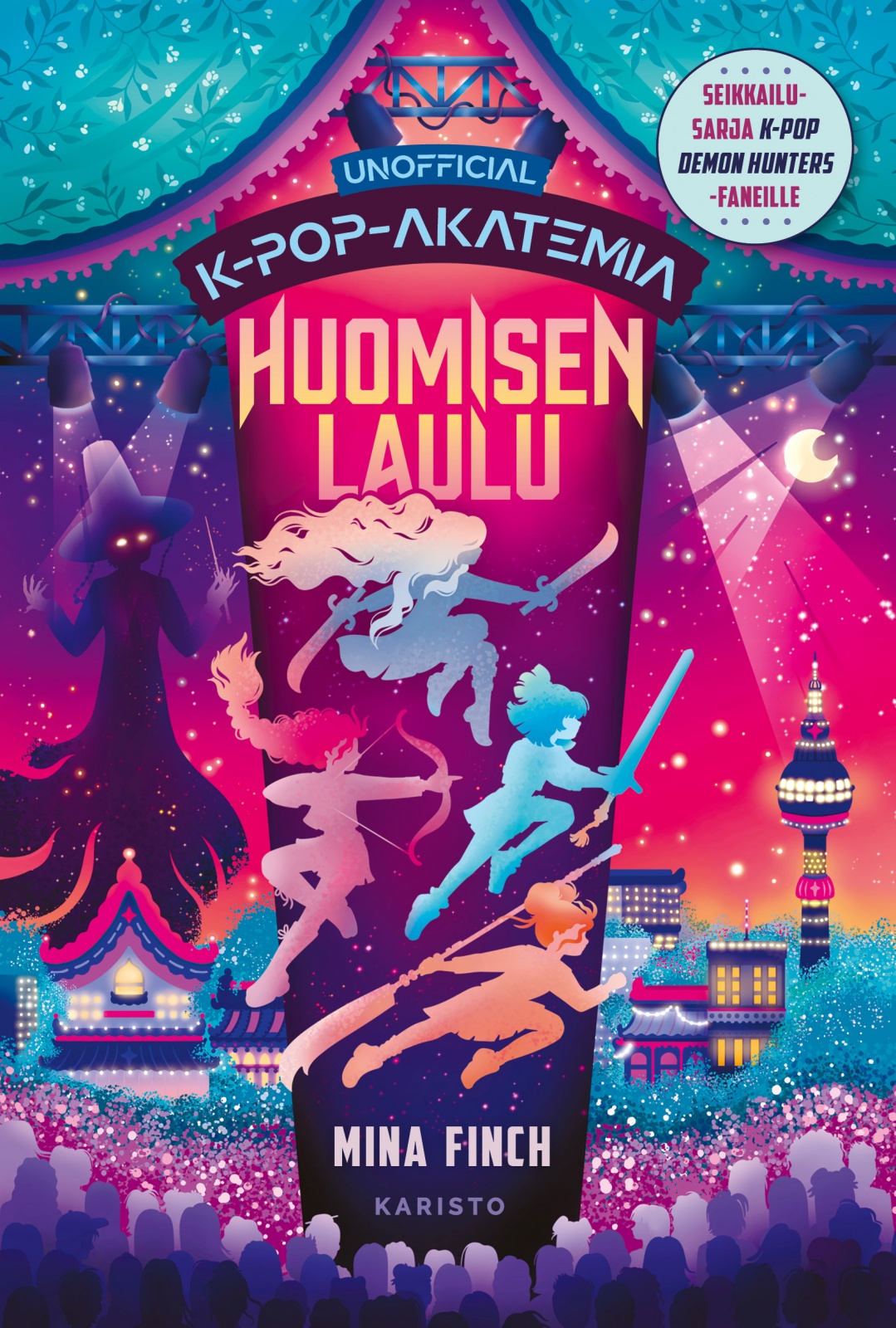 K-pop-akatemia – Huomisen laulu K-pop-akatemia – Huomisen laulu Suomen vanhin kirjakauppa - Vuodesta 1899