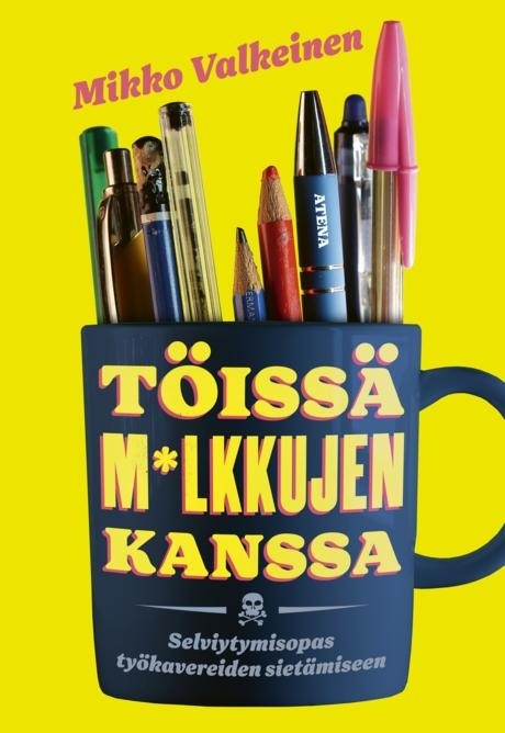 Töissä m*lkkujen kanssa Töissä m*lkkujen kanssa Suomen vanhin kirjakauppa - Vuodesta 1899
