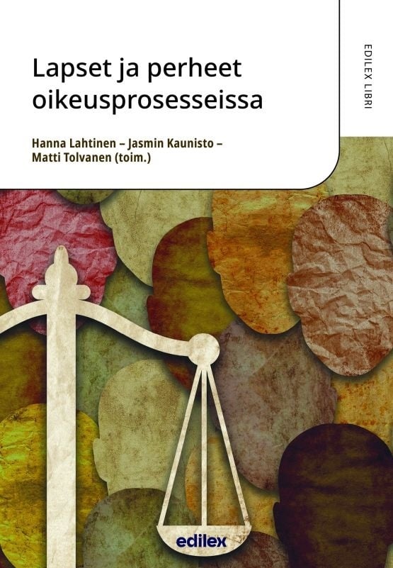 Lapset ja perheet oikeusprosesseissa Lapset ja perheet oikeusprosesseissa Suomen vanhin kirjakauppa - Vuodesta 1899