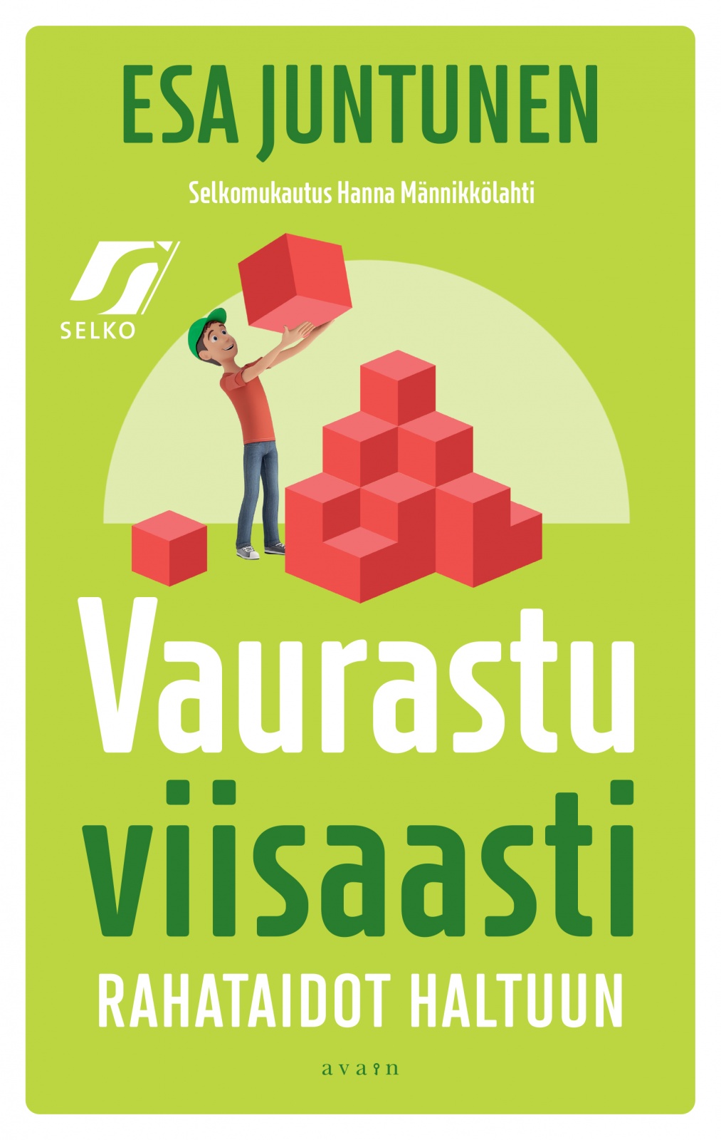 Vaurastu viisaasti (selkokirja) Vaurastu viisaasti (selkokirja) Suomen vanhin kirjakauppa - Vuodesta 1899