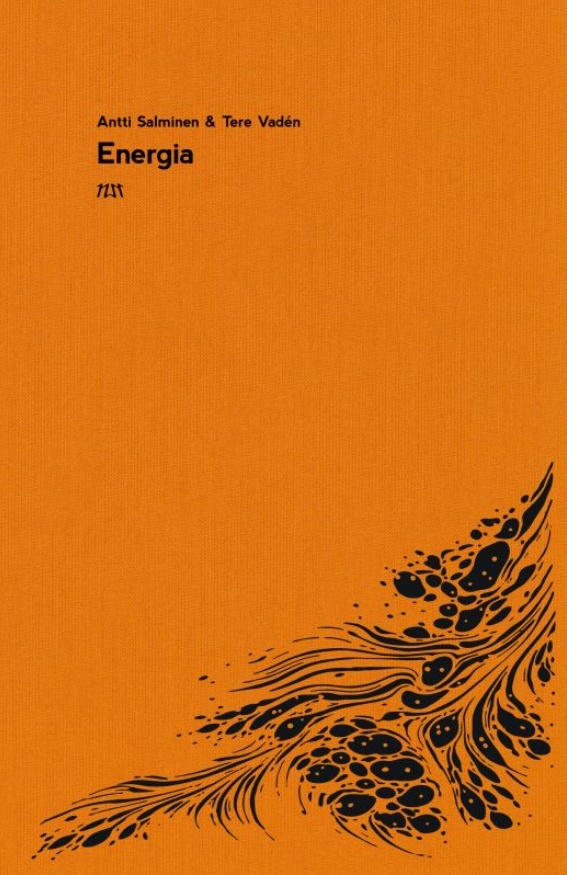 Energia : kolmiosainen naftologinen tutkielma Energia : kolmiosainen naftologinen tutkielma Suomen vanhin kirjakauppa - Vuodesta 1899