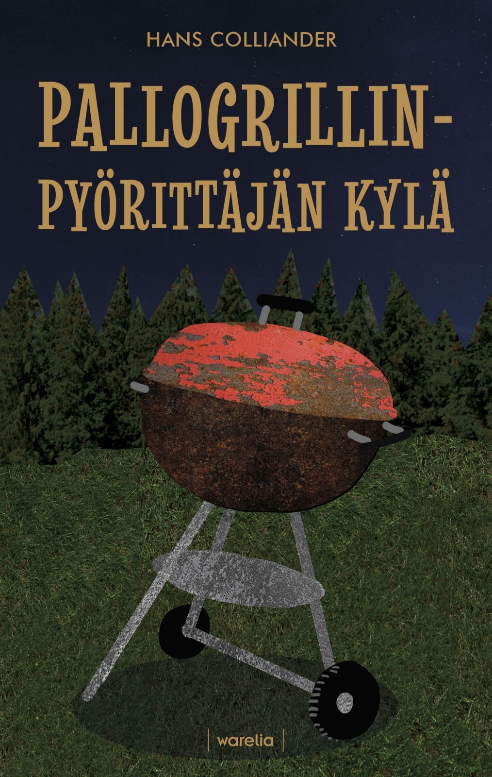 Pallogrillinpyörittäjän kylä : matkalla maaseudulla Pallogrillinpyörittäjän kylä : matkalla maaseudulla Suomen vanhin kirjakauppa - Vuodesta 1899