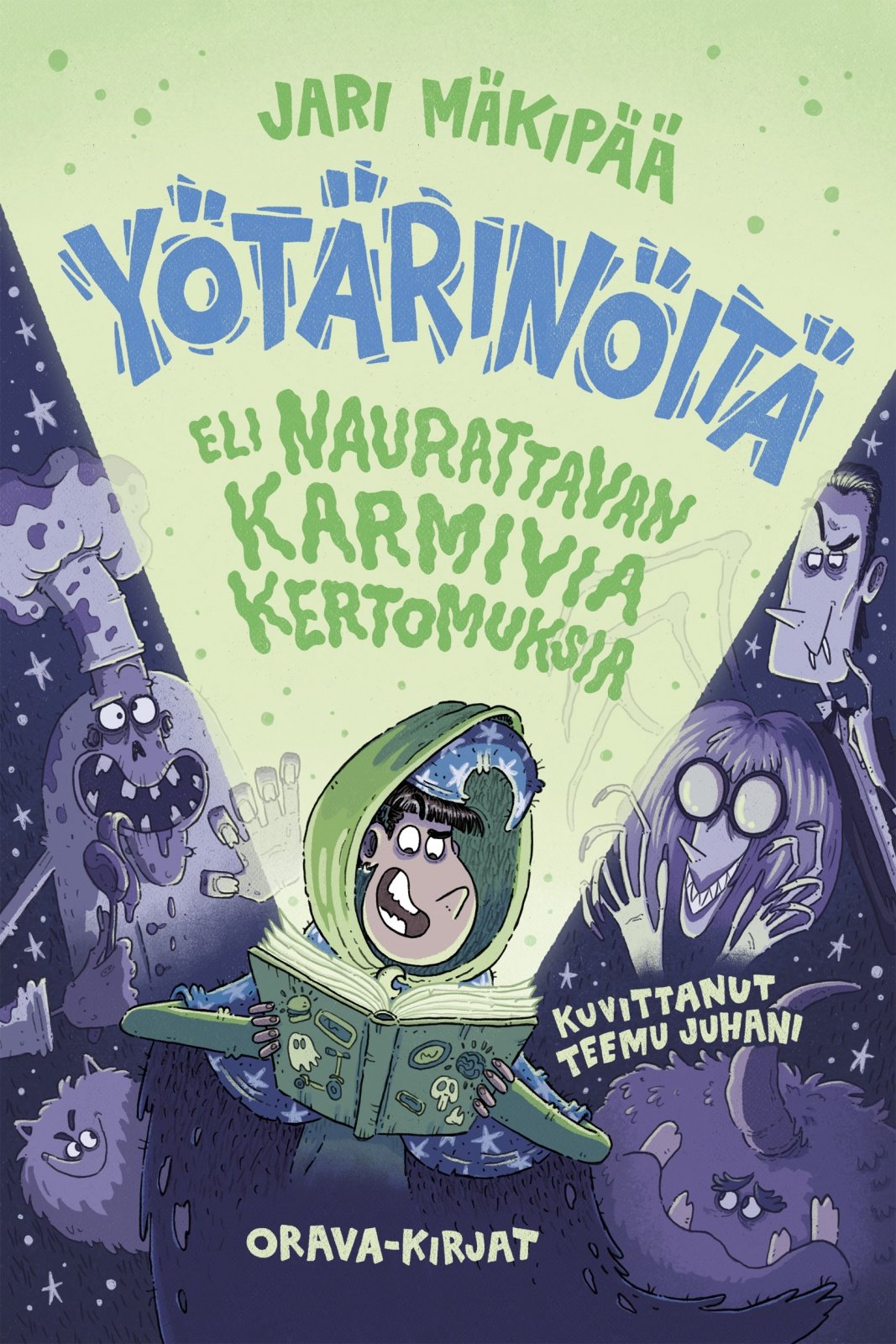 Yötärinöitä eli naurattavan karmivia kertomuksia Yötärinöitä eli naurattavan karmivia kertomuksia Suomen vanhin kirjakauppa - Vuodesta 1899