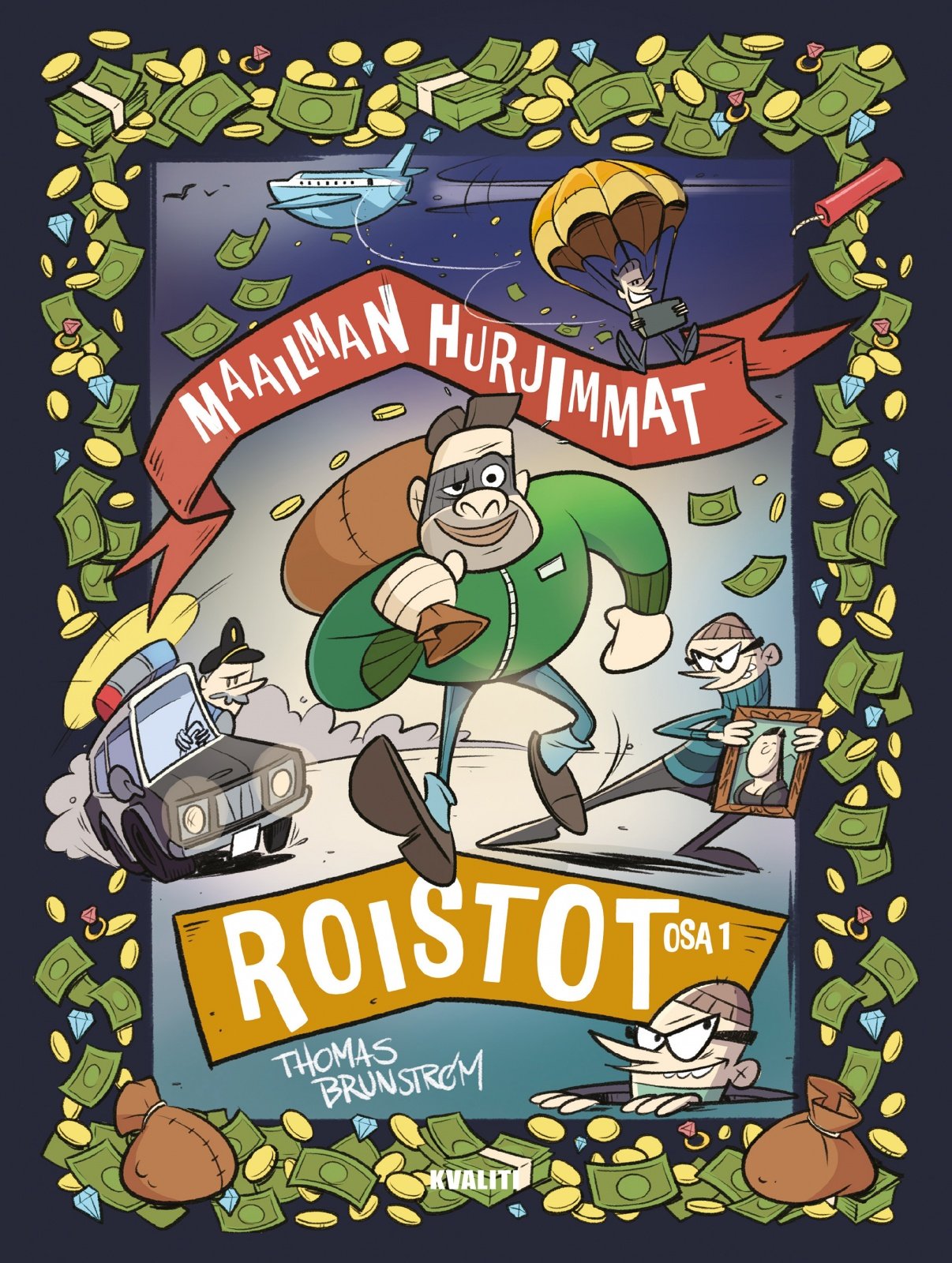 Maailman hurjimmat roistot – osa 1 Suomen vanhin kirjakauppa - Vuodesta 1899