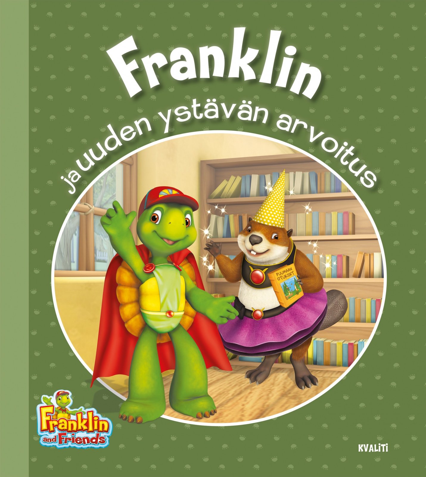 Franklin ja uuden ystävän arvoitus Franklin ja uuden ystävän arvoitus Suomen vanhin kirjakauppa - Vuodesta 1899