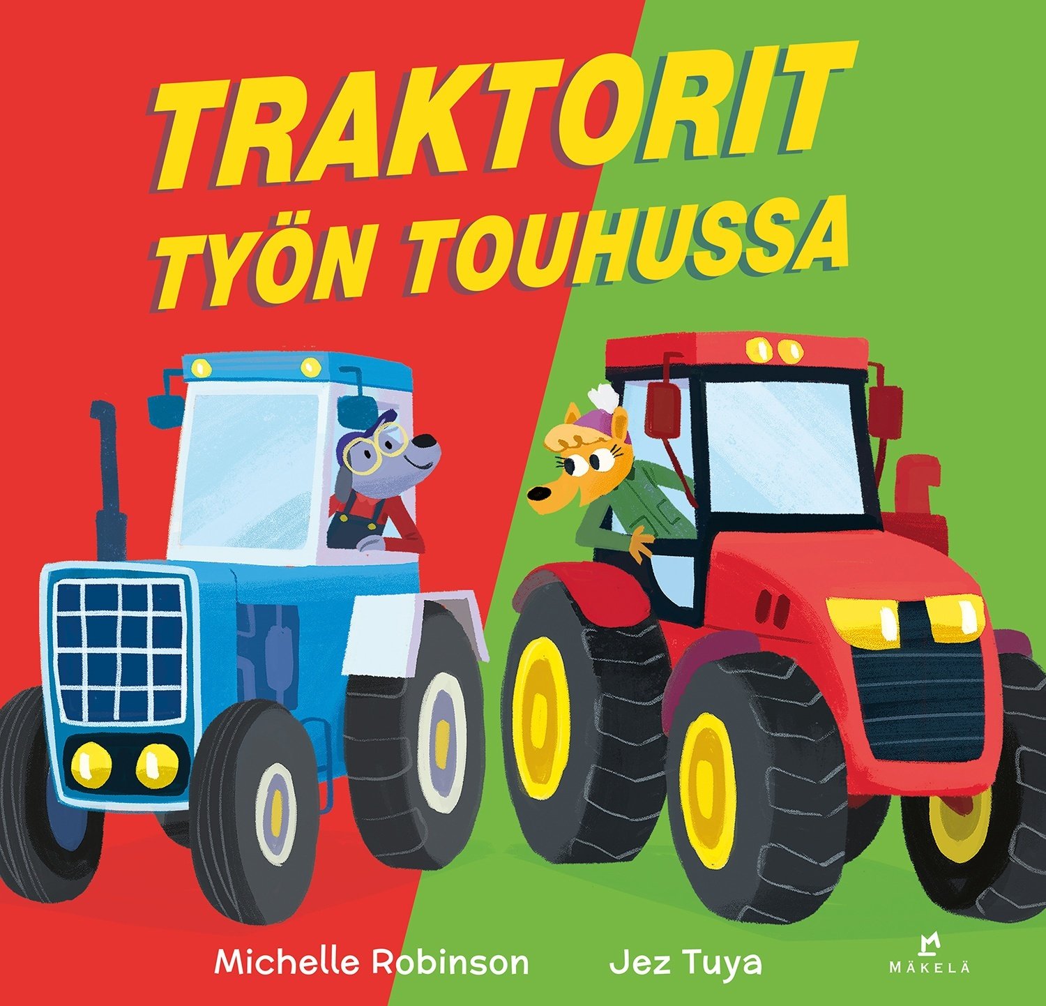 Traktorit työn touhussa Traktorit työn touhussa Suomen vanhin kirjakauppa - Vuodesta 1899