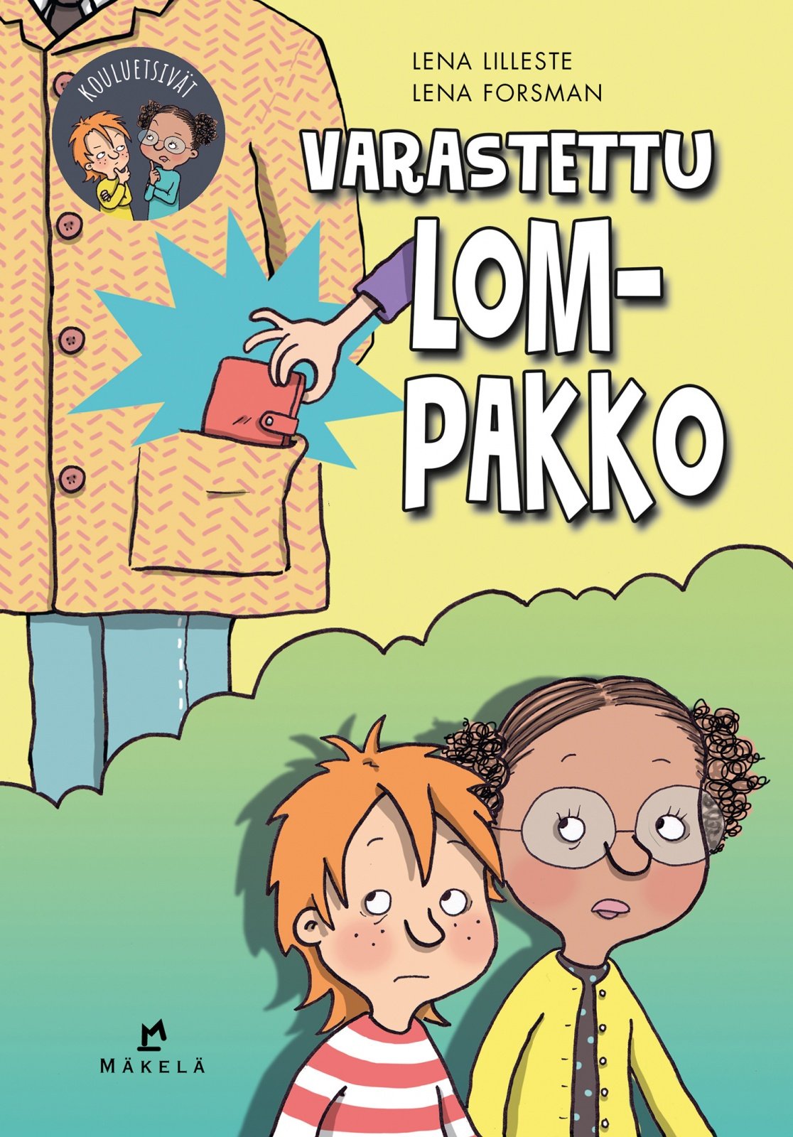Varastettu lompakko Varastettu lompakko Suomen vanhin kirjakauppa - Vuodesta 1899
