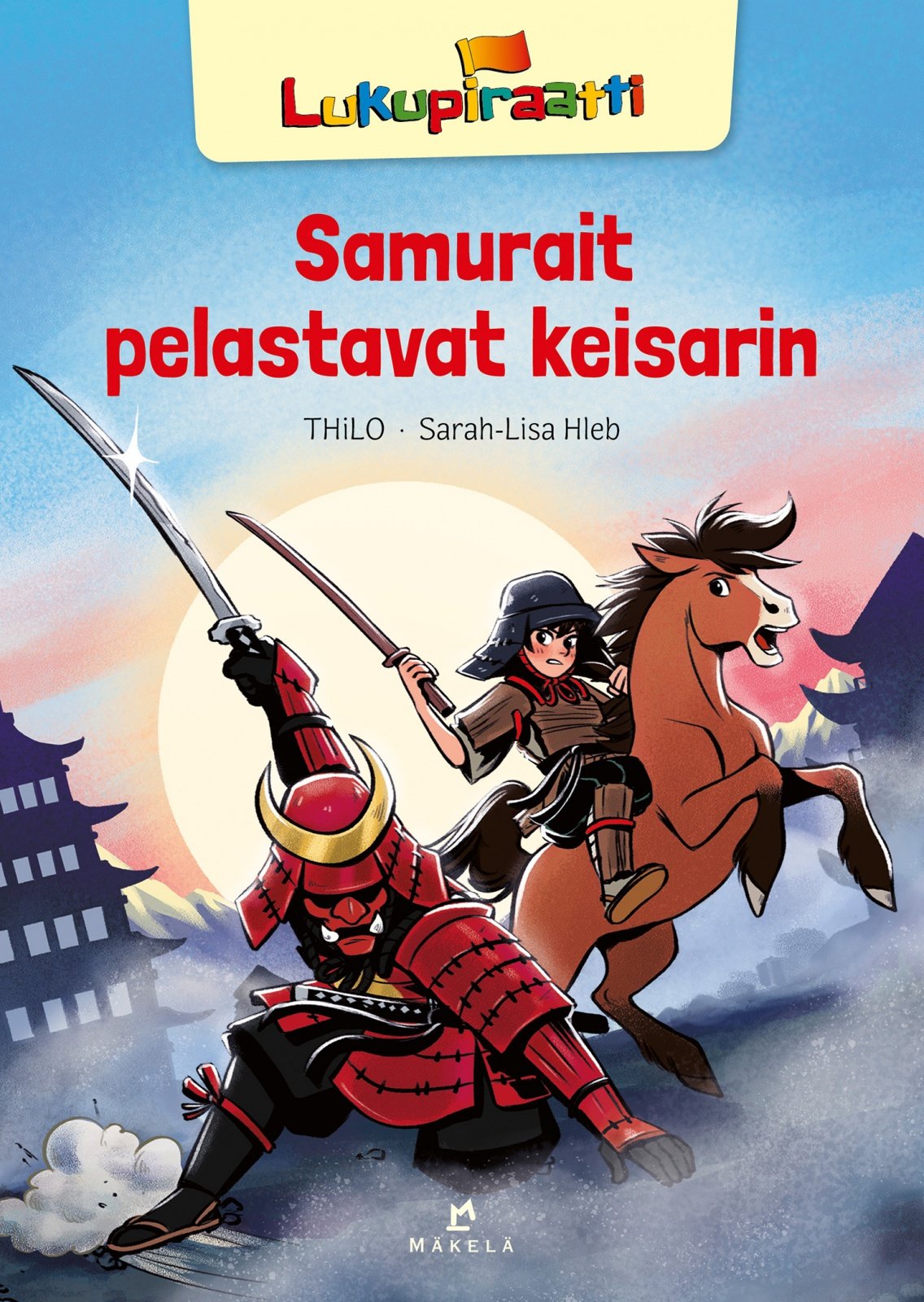 Samurait pelastavat keisarin Samurait pelastavat keisarin Suomen vanhin kirjakauppa - Vuodesta 1899