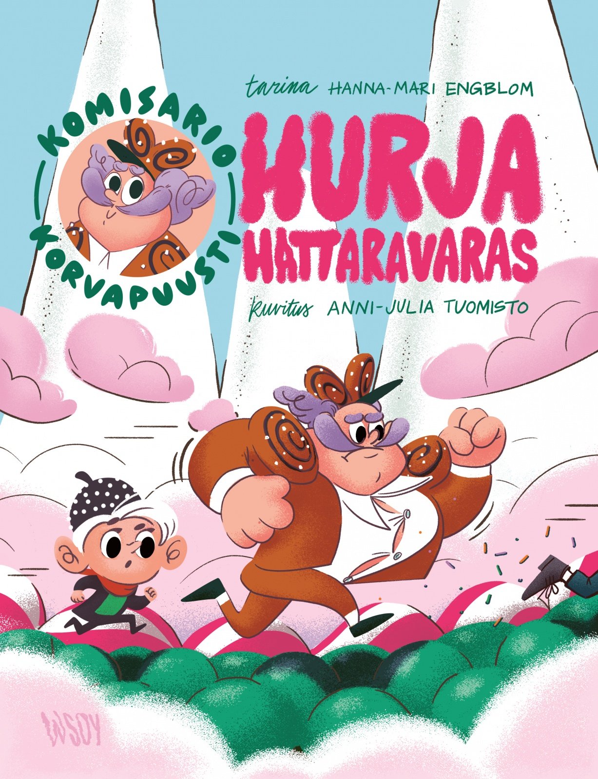 Komisario Korvapuusti : hurja hattaravaras Komisario Korvapuusti : hurja hattaravaras Suomen vanhin kirjakauppa - Vuodesta 1899