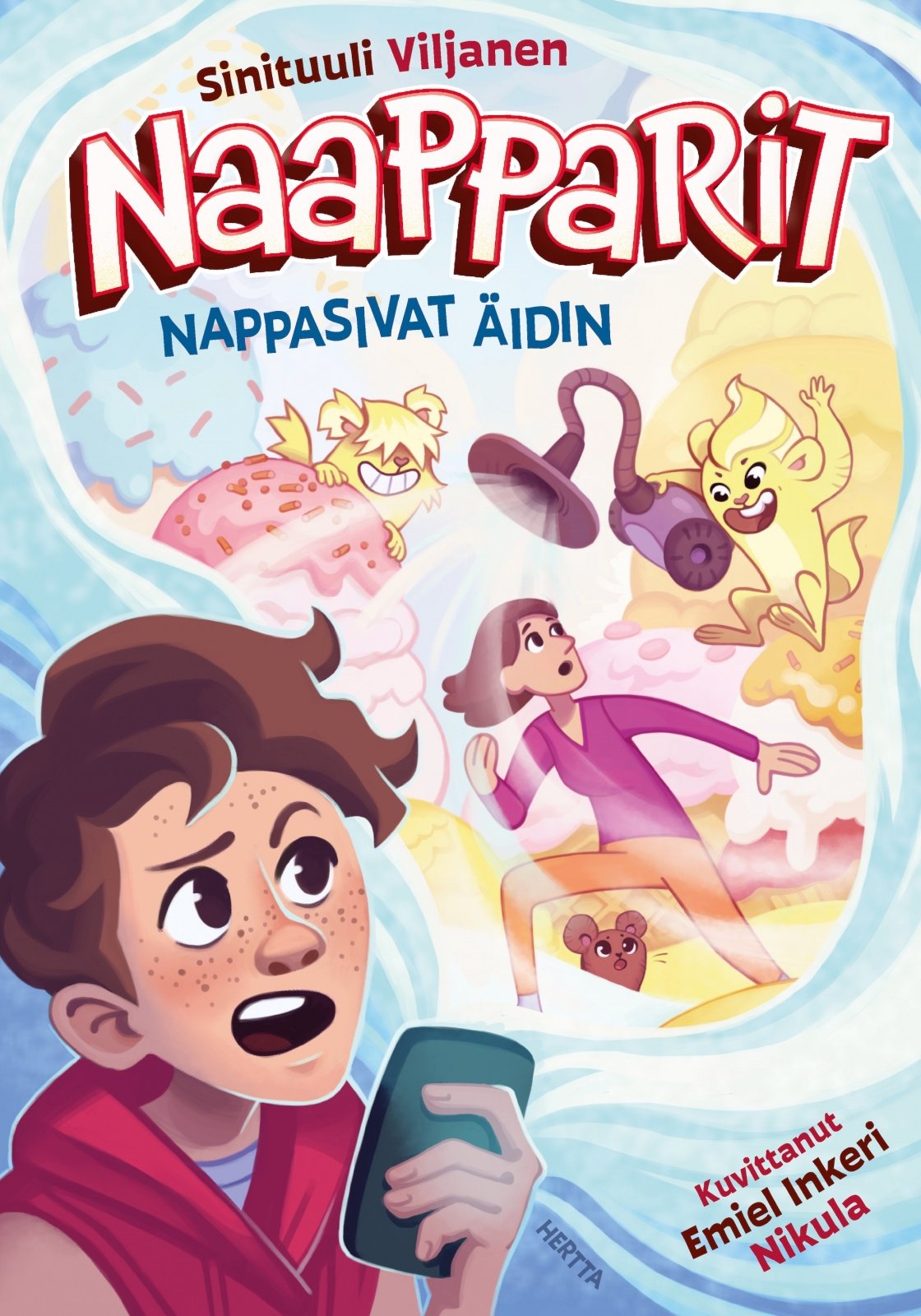 Naapparit nappasivat äidin Naapparit nappasivat äidin Suomen vanhin kirjakauppa - Vuodesta 1899