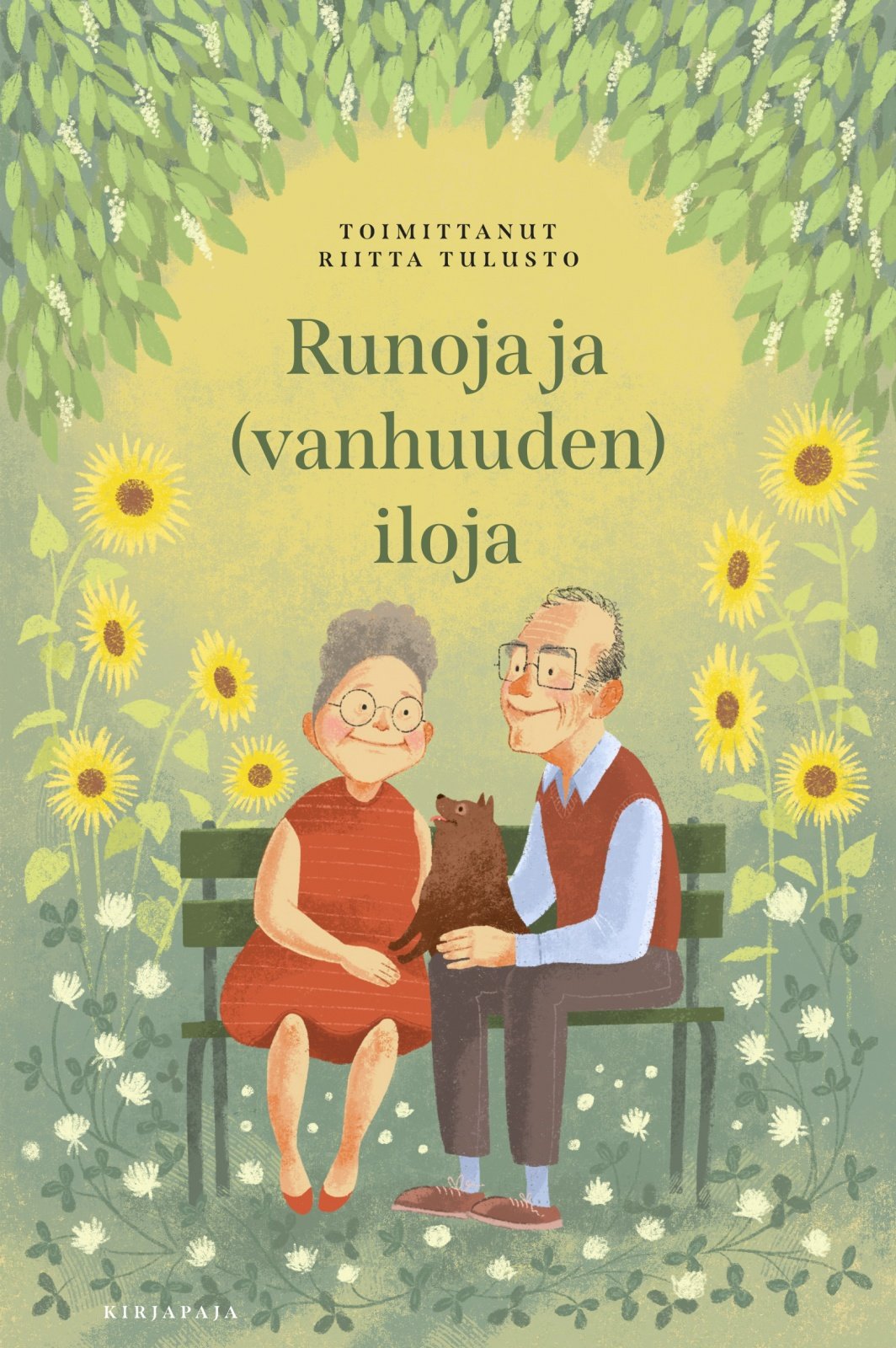 Runoja ja (vanhuuden) iloja Runoja ja (vanhuuden) iloja Suomen vanhin kirjakauppa - Vuodesta 1899