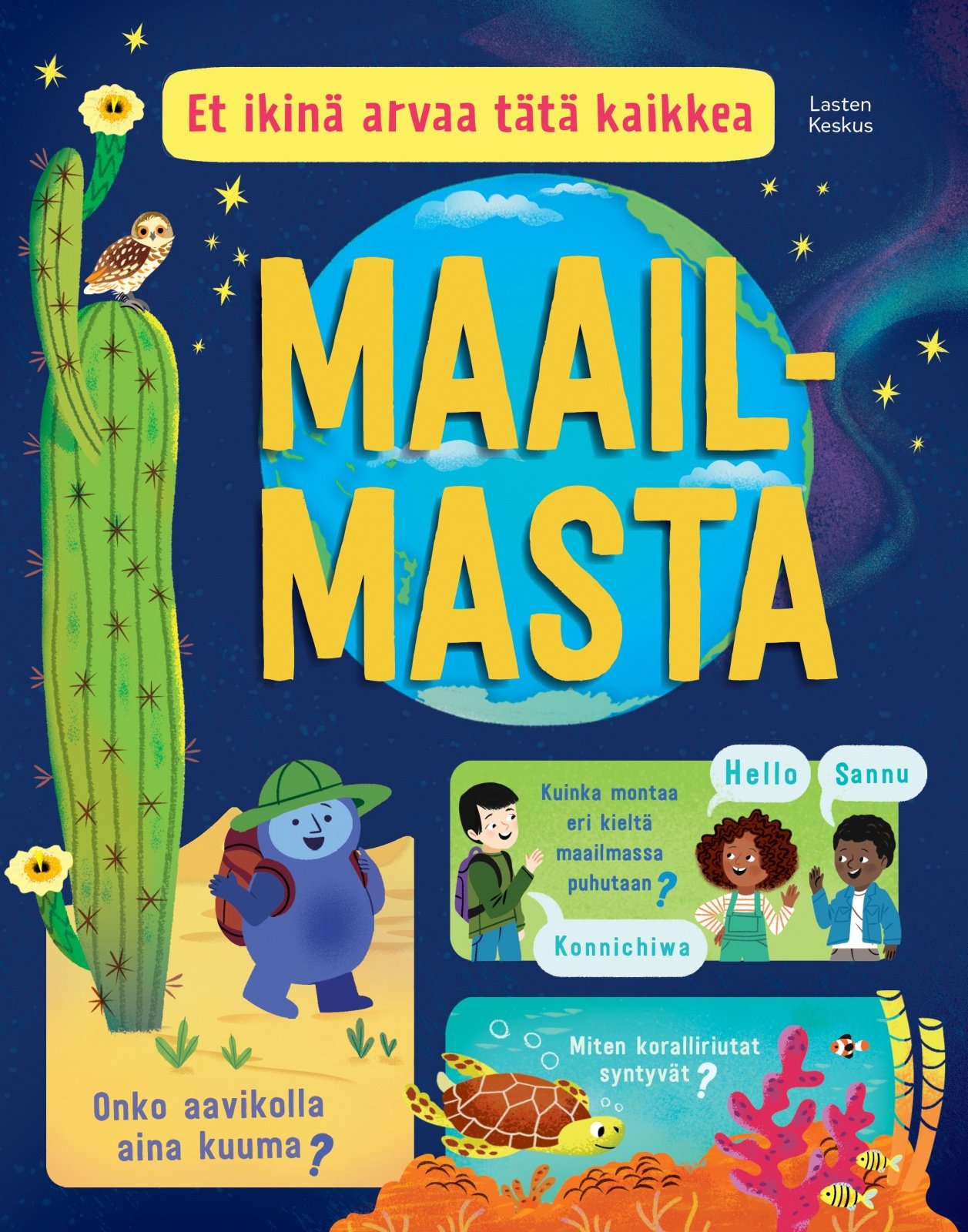 Et ikinä arvaa tätä kaikkea maailmasta Et ikinä arvaa tätä kaikkea maailmasta Suomen vanhin kirjakauppa - Vuodesta 1899