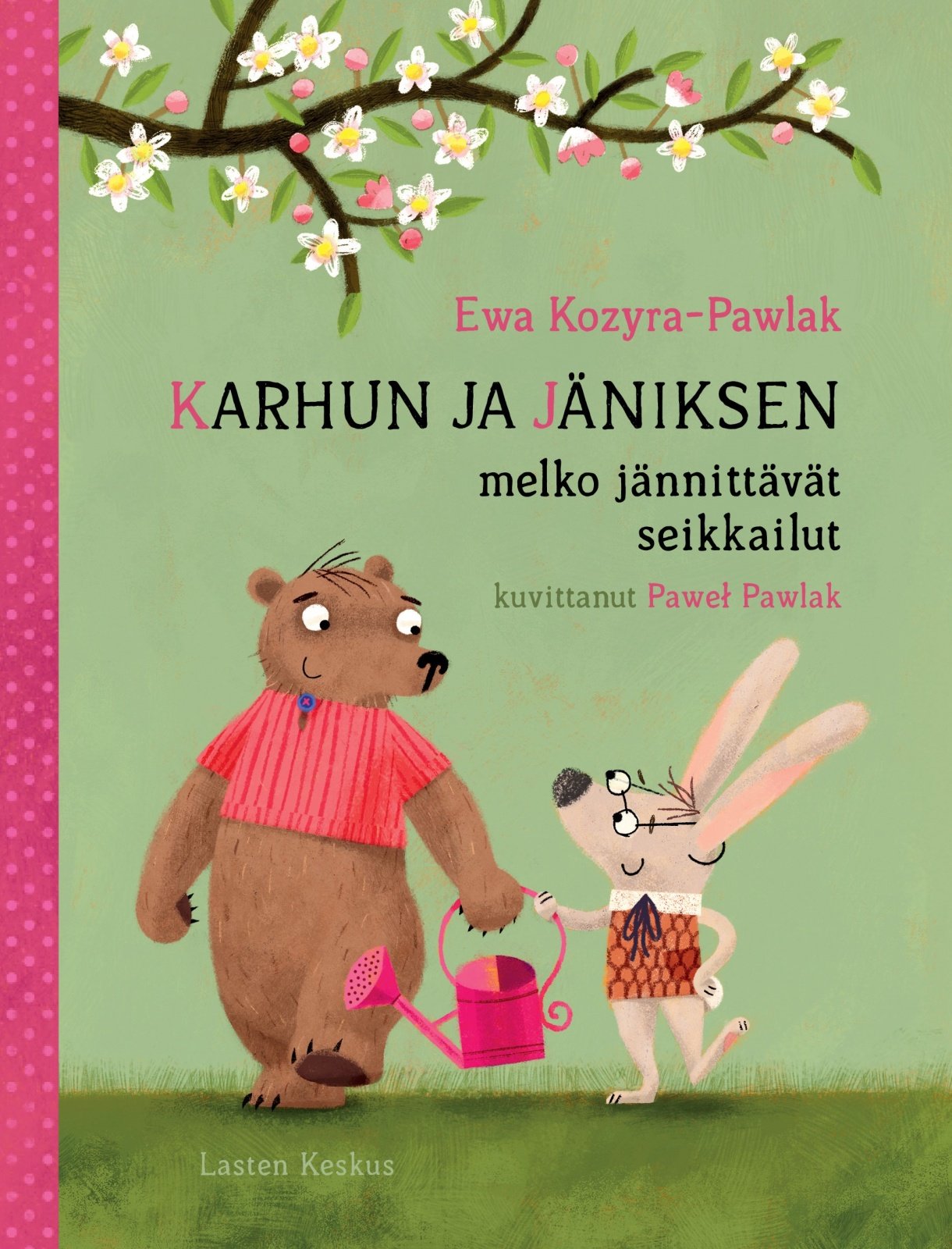 Karhun ja jäniksen melko jännittävät seikkailut Karhun ja jäniksen melko jännittävät seikkailut Suomen vanhin kirjakauppa - Vuodesta 1899