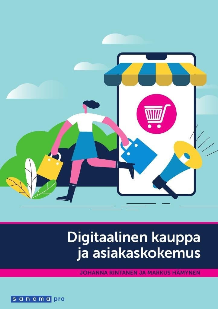 Digitaalinen kauppa ja asiakaskokemus Digitaalinen kauppa ja asiakaskokemus Suomen vanhin kirjakauppa - Vuodesta 1899