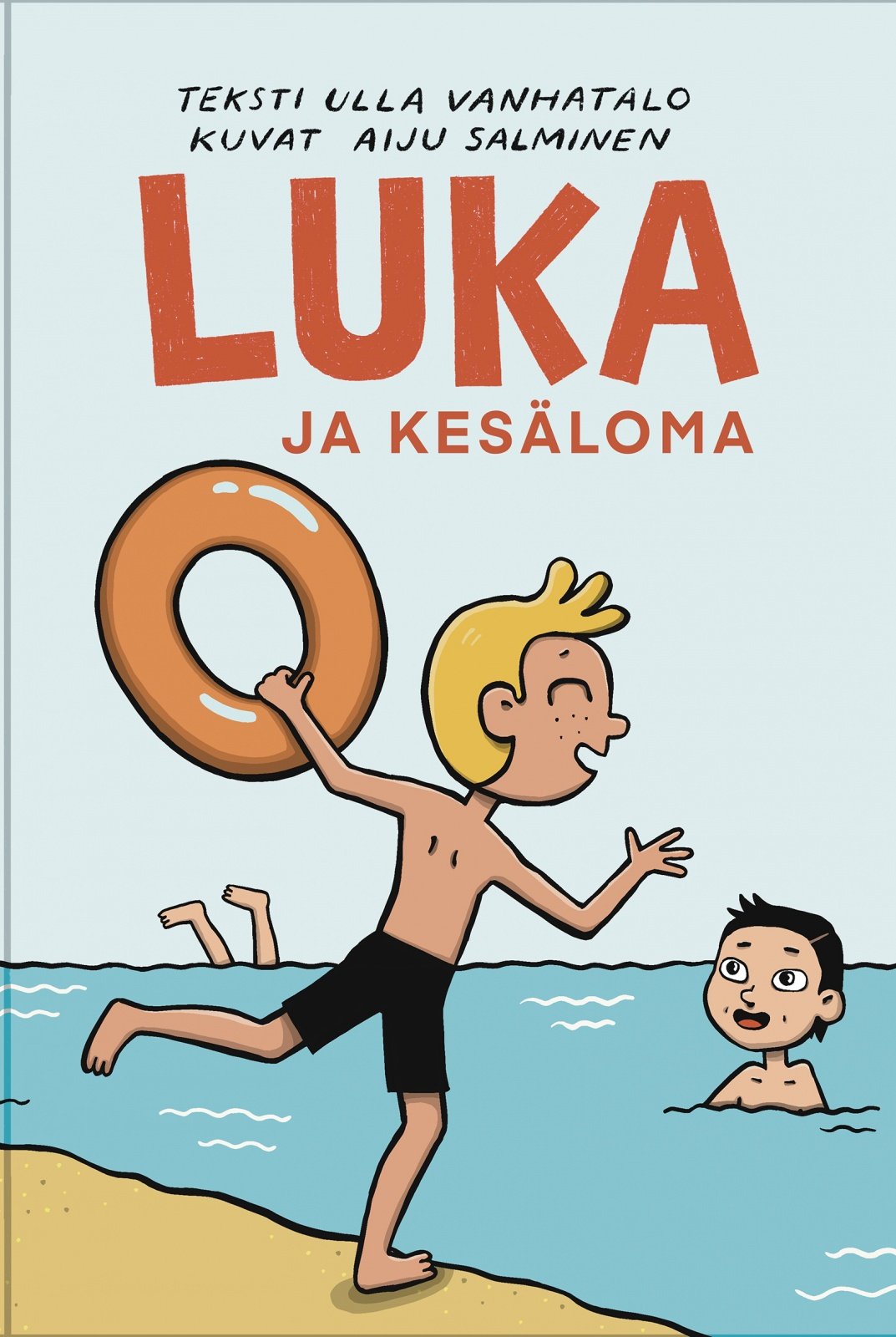 Luka ja kesäloma (selkokirja) Luka ja kesäloma (selkokirja) Suomen vanhin kirjakauppa - Vuodesta 1899