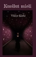 Kuollut mieli Kuollut mieli Suomen vanhin kirjakauppa - Vuodesta 1899