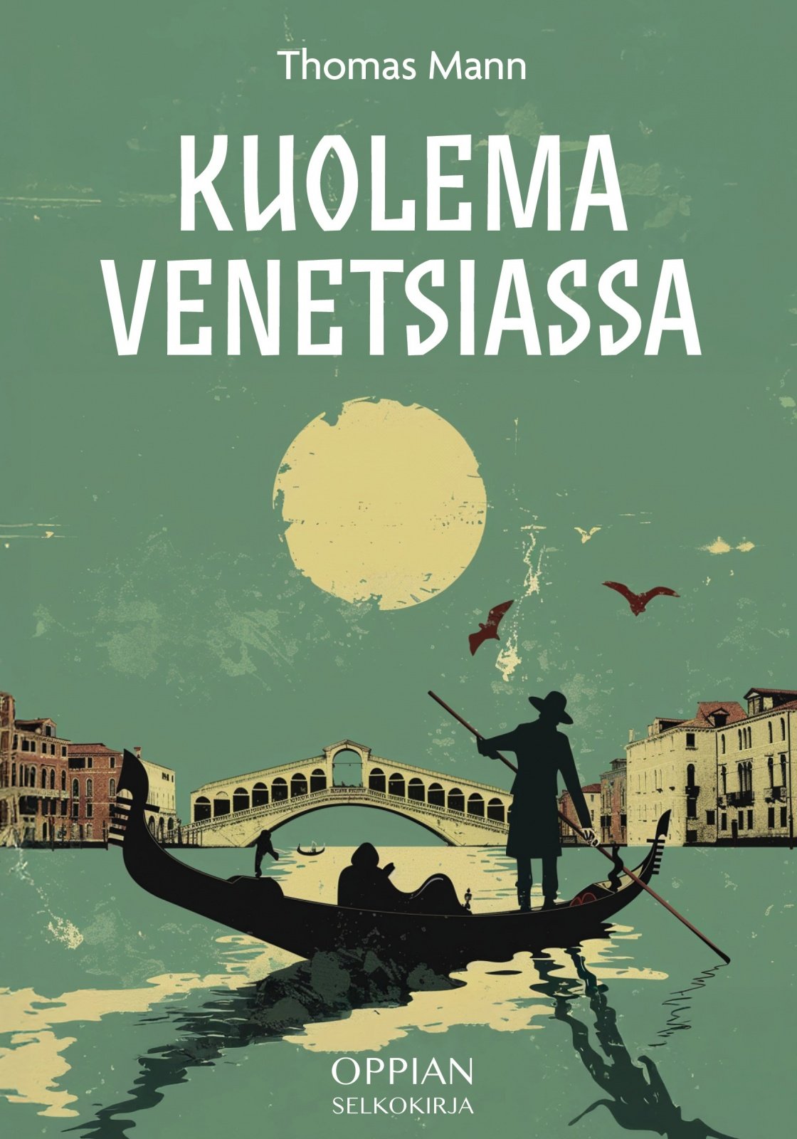 Kuolema Venetsiassa (selkokirja) Kuolema Venetsiassa (selkokirja) Suomen vanhin kirjakauppa - Vuodesta 1899