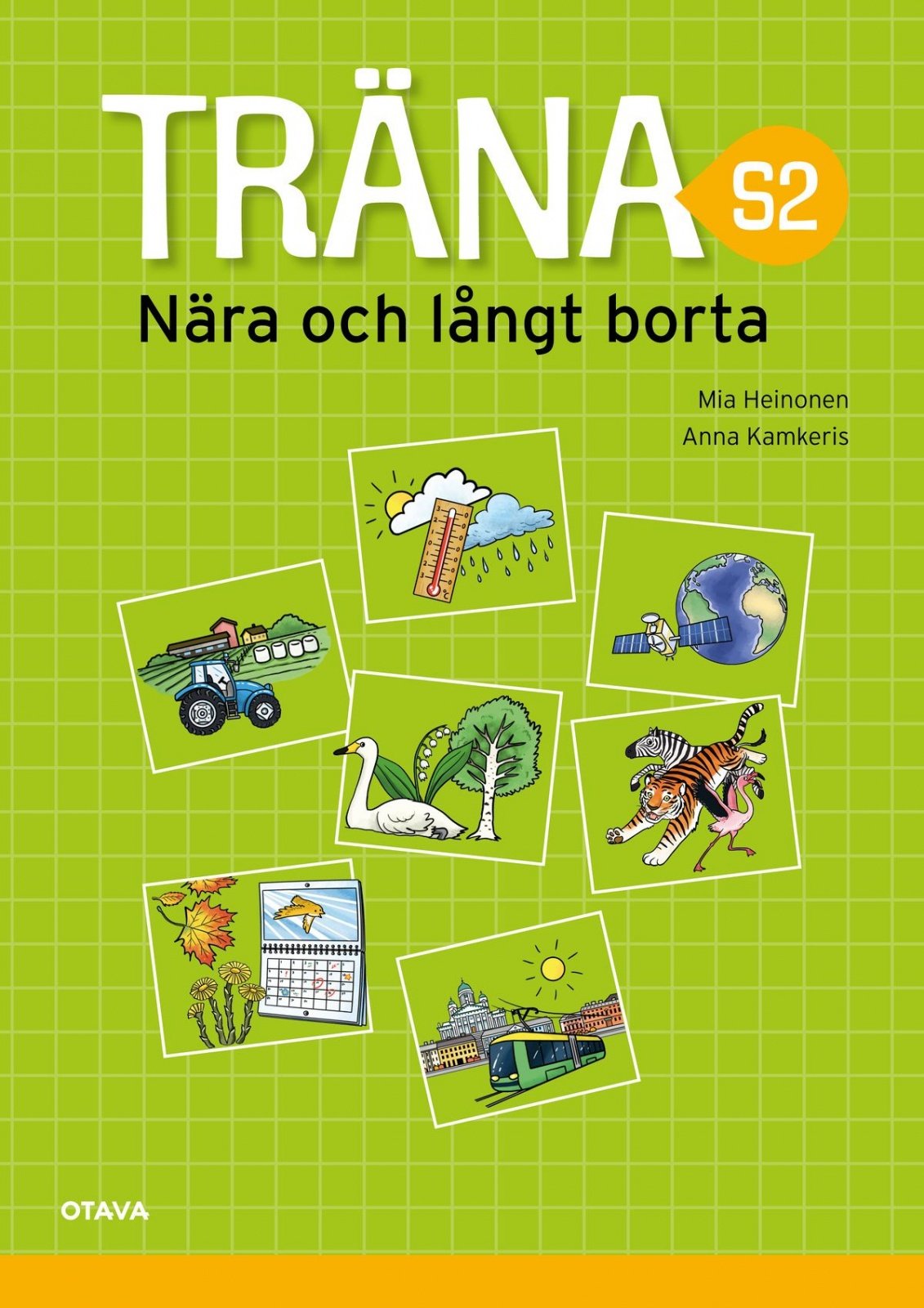 Träna S2 Nära och långt borta Träna S2 Nära och långt borta Suomen vanhin kirjakauppa - Vuodesta 1899
