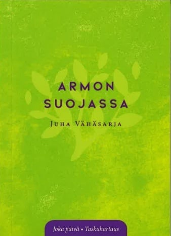 Armon suojassa (taskuhartauskirja) Armon suojassa (taskuhartauskirja) Suomen vanhin kirjakauppa - Vuodesta 1899