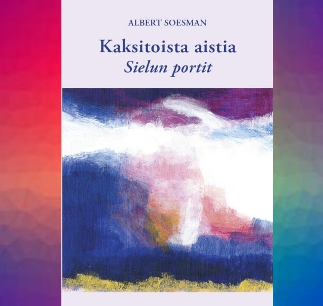 Kaksitoista aistia : sielun portit Kaksitoista aistia : sielun portit Suomen vanhin kirjakauppa - Vuodesta 1899