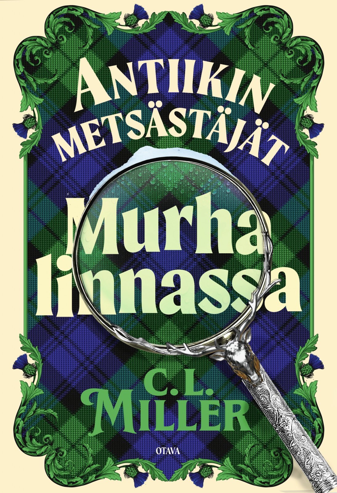 Antiikin metsästäjät 3 : Murha linnassa Suomen vanhin kirjakauppa - Vuodesta 1899