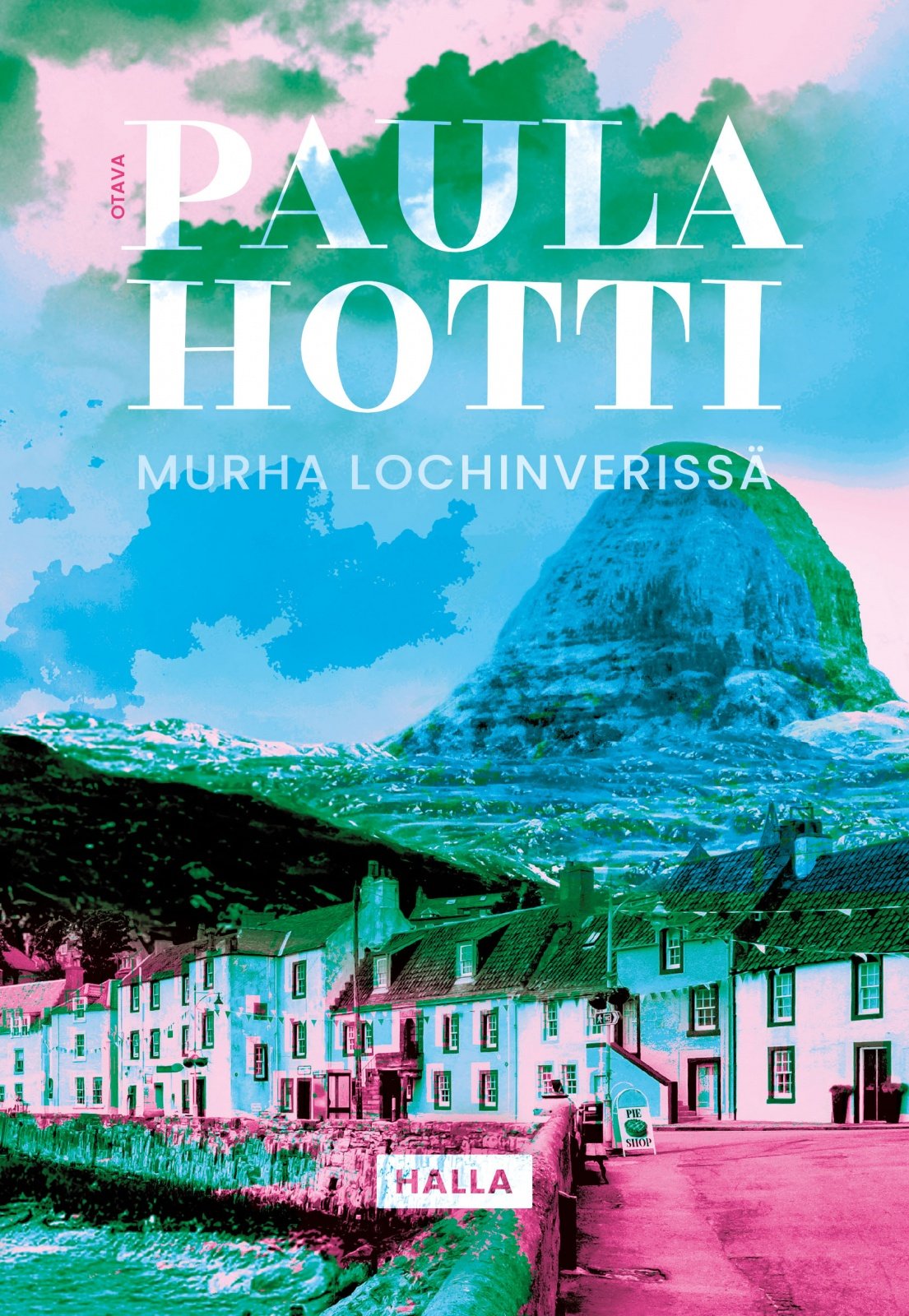 Murha Lochinverissä Murha Lochinverissä Suomen vanhin kirjakauppa - Vuodesta 1899