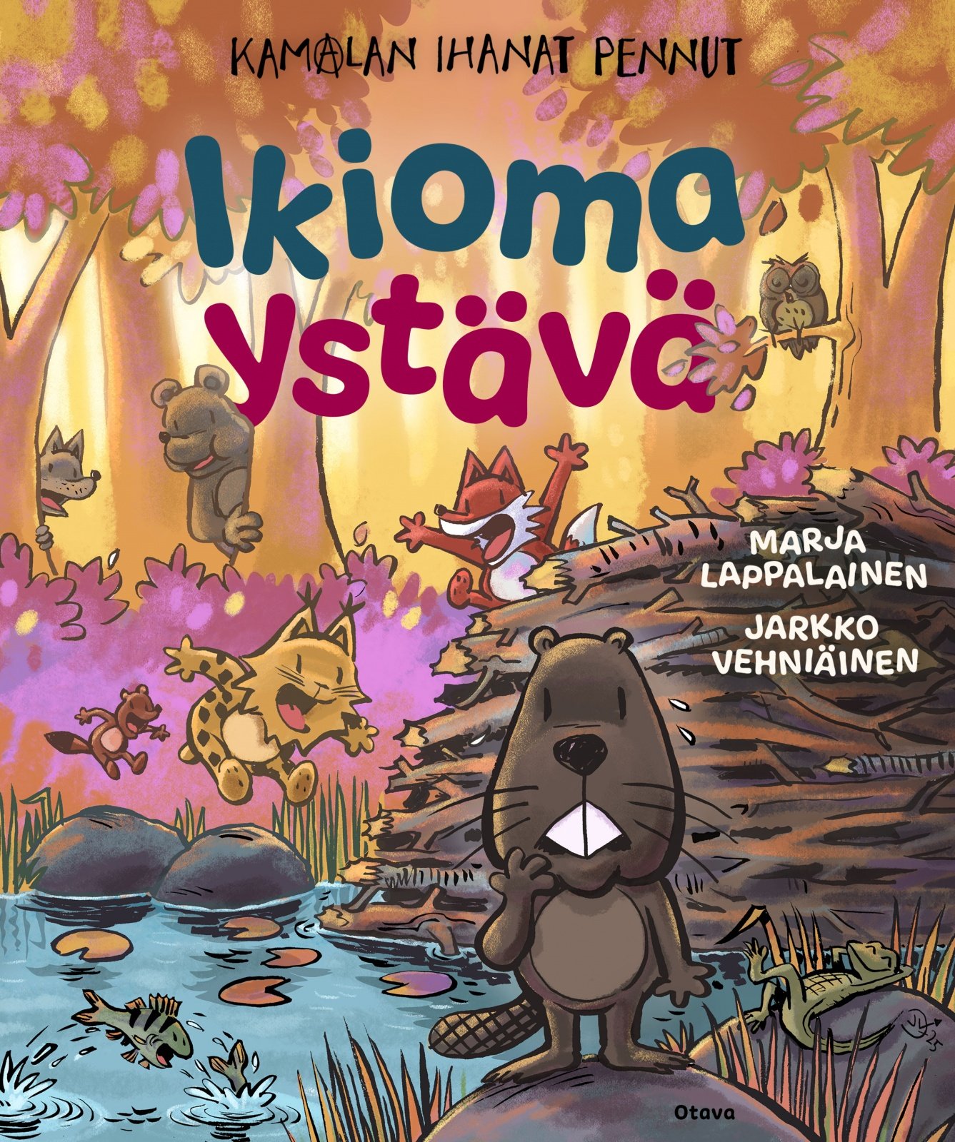 Kamalan ihanat pennut – Ikioma ystävä Kamalan ihanat pennut – Ikioma ystävä Suomen vanhin kirjakauppa - Vuodesta 1899