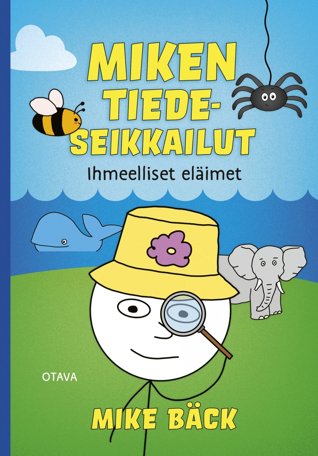 Miken tiedeseikkailut – Ihmeelliset eläimet Miken tiedeseikkailut – Ihmeelliset eläimet Suomen vanhin kirjakauppa - Vuodesta 1899