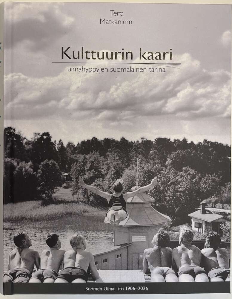 Kulttuurin kaari – uimahyppyjen suomalainen tarina : Suomen Uimaliitto 1906–2026 Kulttuurin kaari – uimahyppyjen suomalainen tarina : Suomen Uimaliitto 1906–2026 Suomen vanhin kirjakauppa - Vuodesta 1899