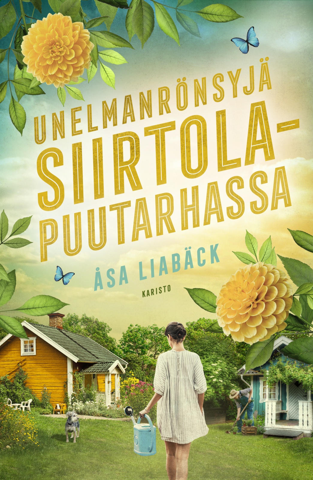 Unelmanrönsyjä siirtolapuutarhassa Unelmanrönsyjä siirtolapuutarhassa Suomen vanhin kirjakauppa - Vuodesta 1899